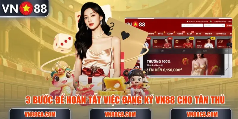 3 bước để hoàn tất việc đăng ký VN88