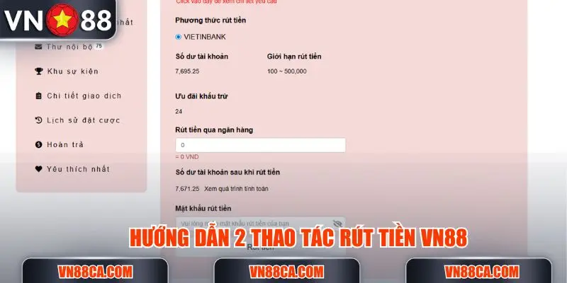 Hướng dẫn 2 thao tác rút tiền VN88
